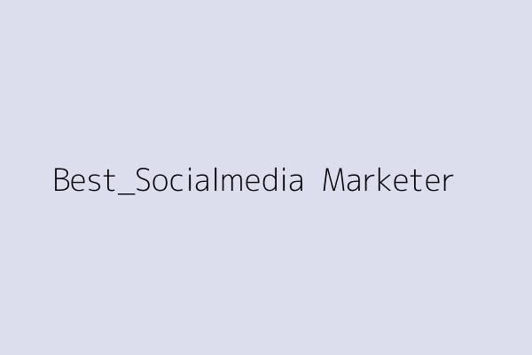 Best_Socialmedia  Marketer
